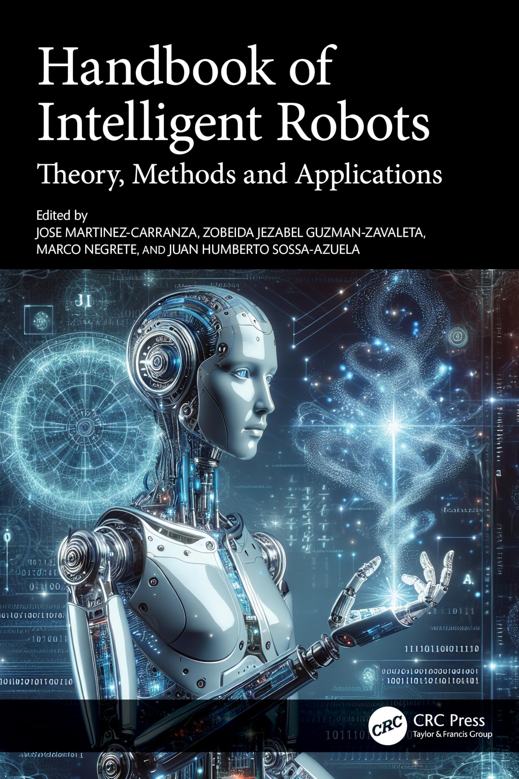 Handbook of Intelligent Robots: Theory, Methods and Applications