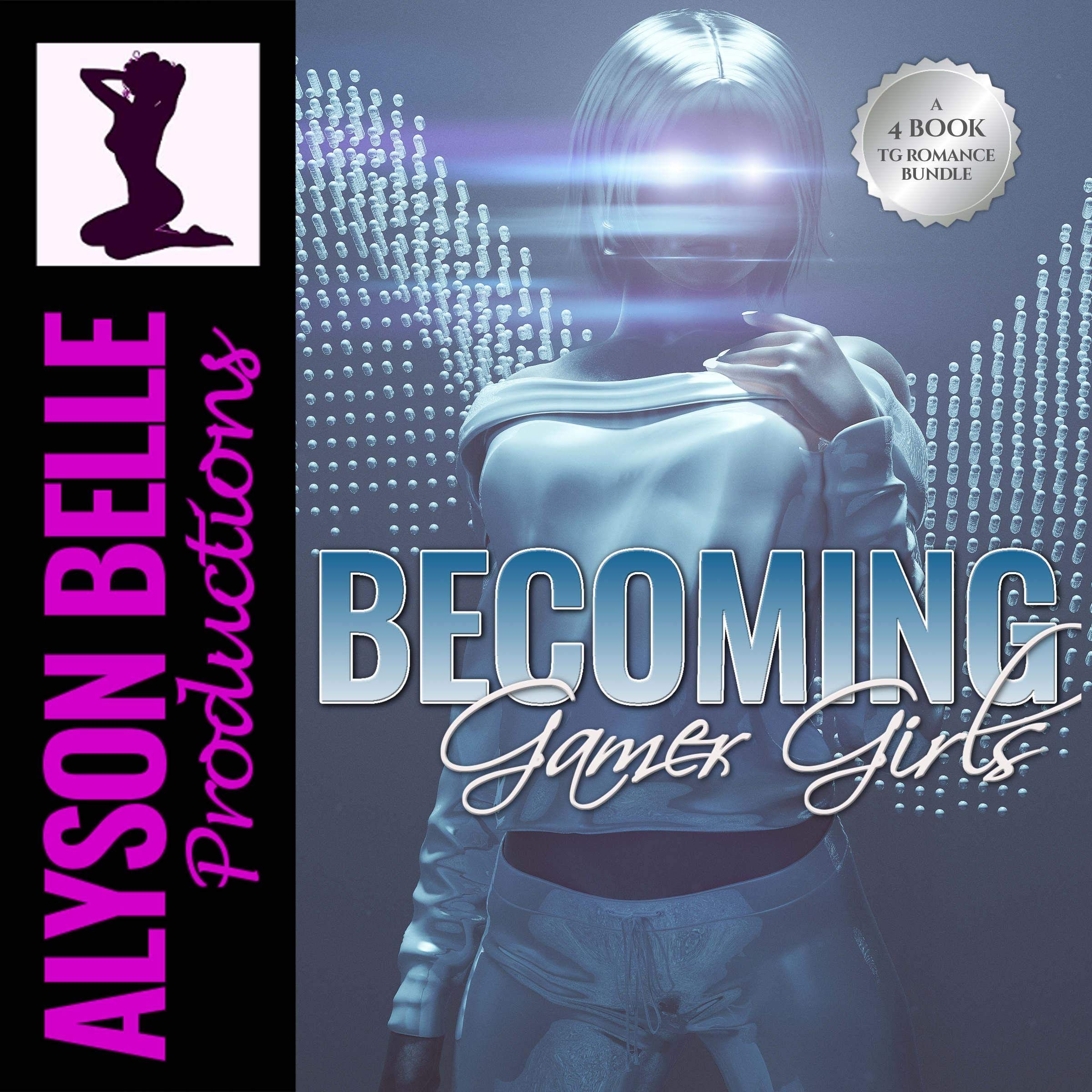 Becoming Gamer Girls