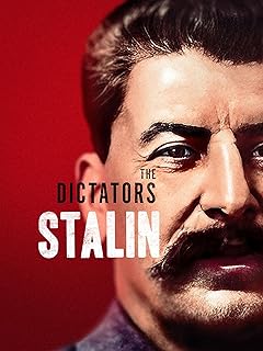 The Dictators: Stalin