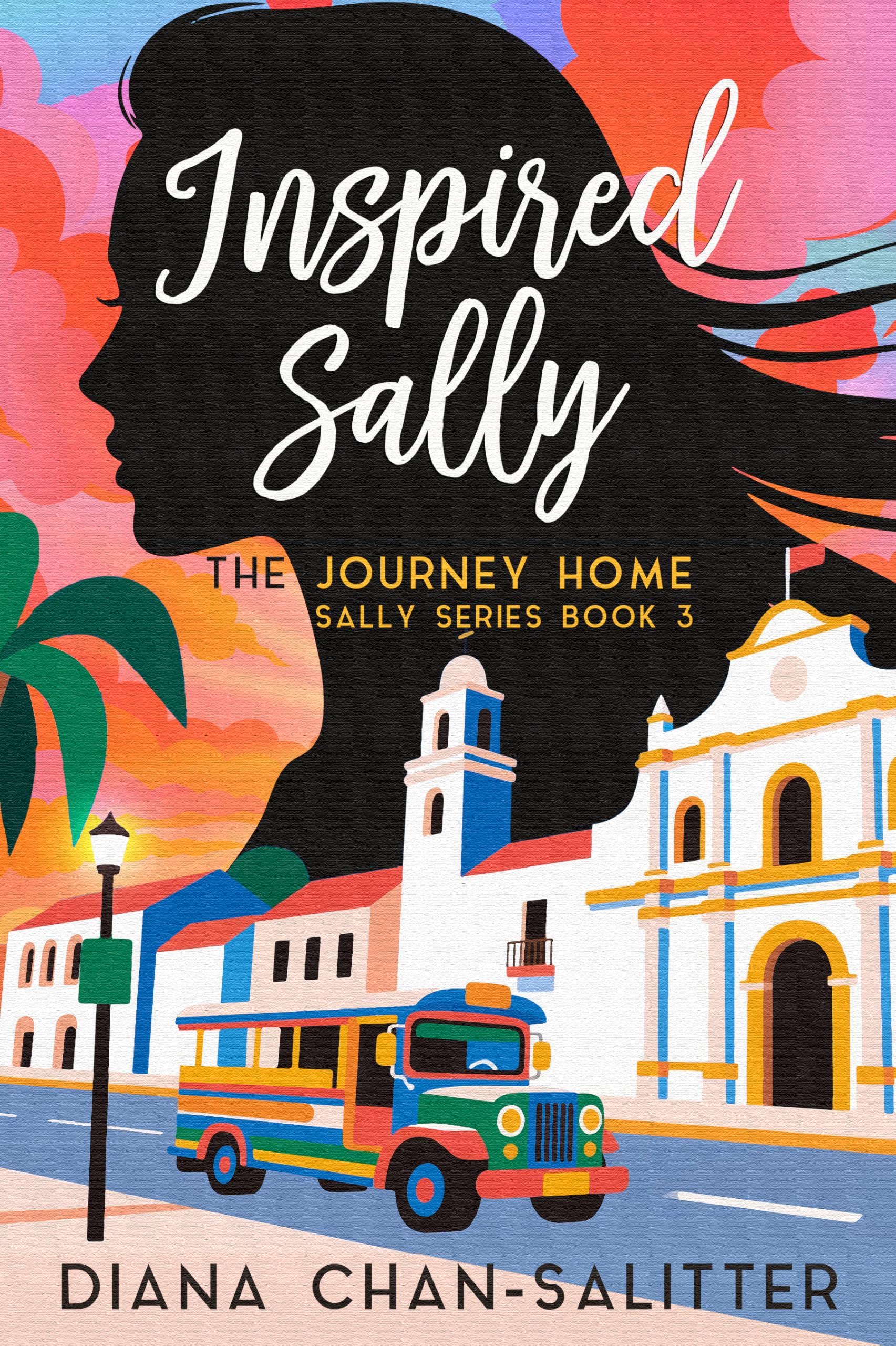 Inspired Sally: The Journey Home (The Essential Sally series)