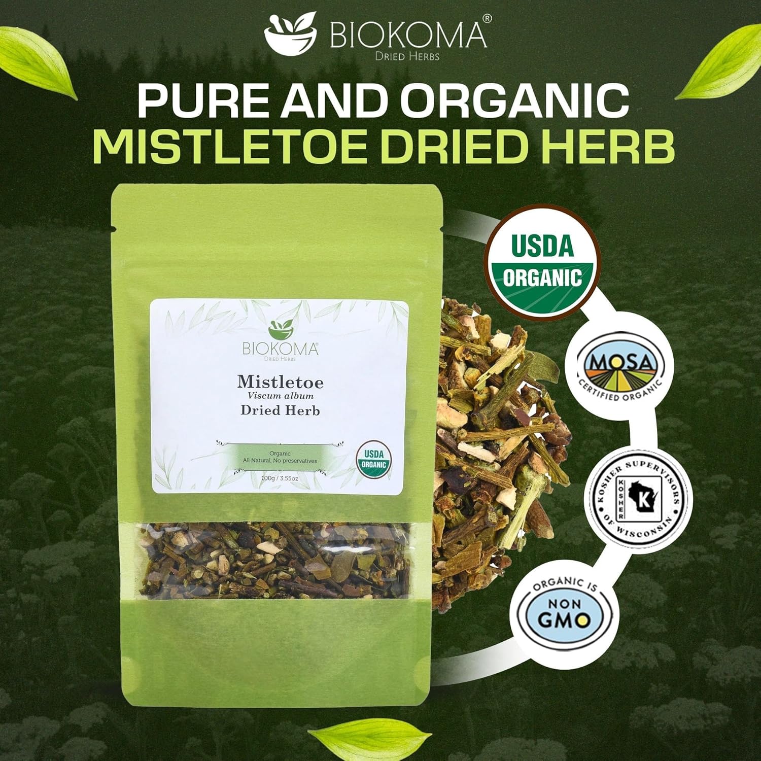 Biokoma Organic Mistletoe Dried Herb 100g (3.55oz) In Resealable Moisture Proof Pouch, USDA Certified Organic - Herbal Tea, No Additives, No Preservatives, No GMO, Kosher - Image 3