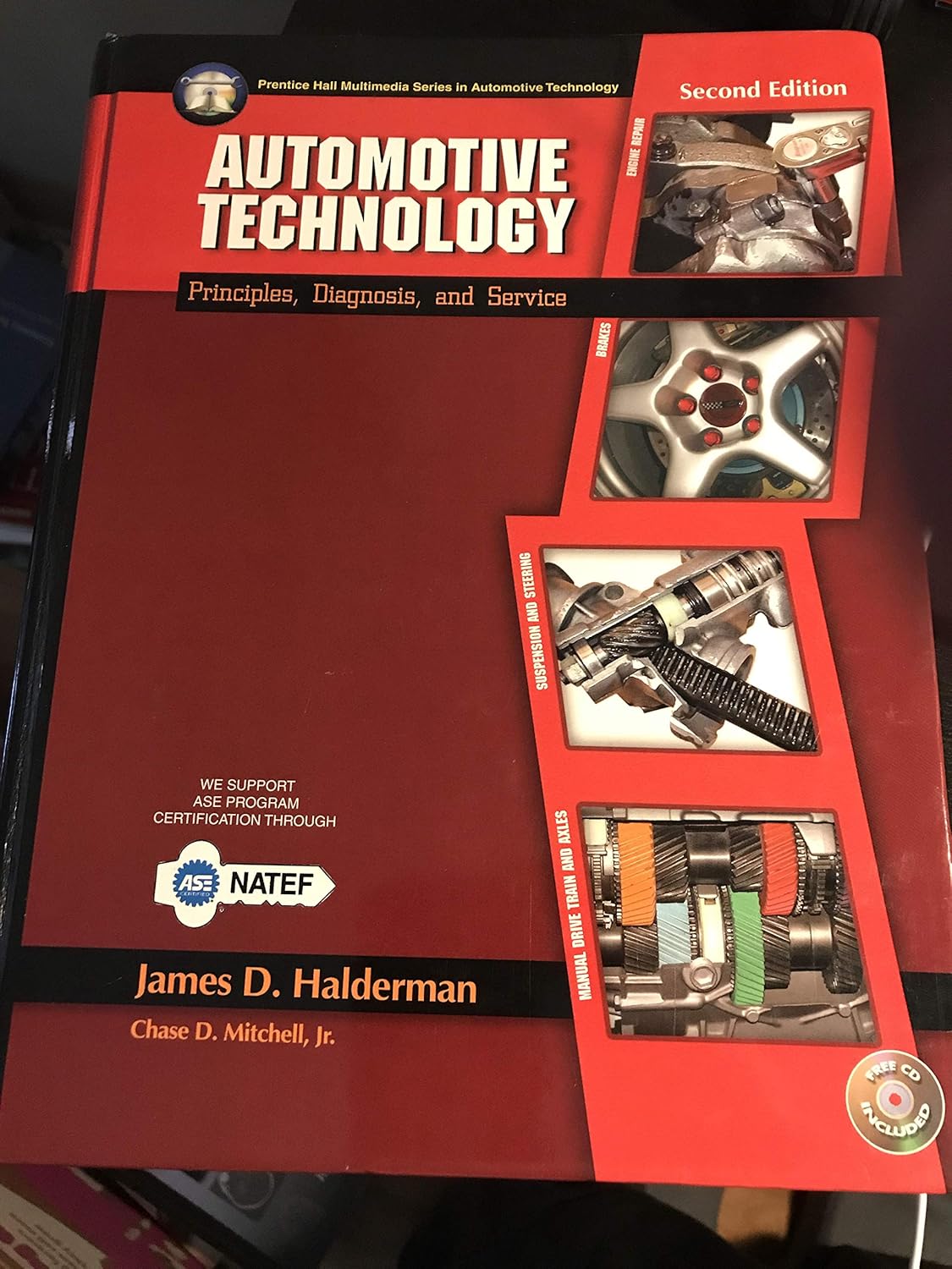 Automotive Technology Principles, Diagnosis, and Service 2nd