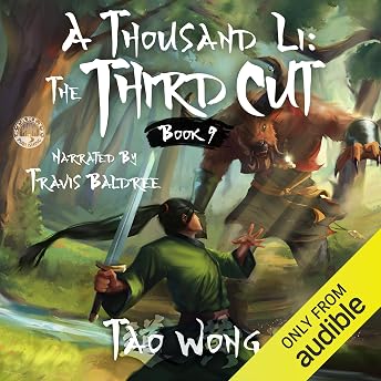 A Thousand Li: The Third Cut: A Xianxia Cultivation Novel Audiobook by Tao Wong episode artwork