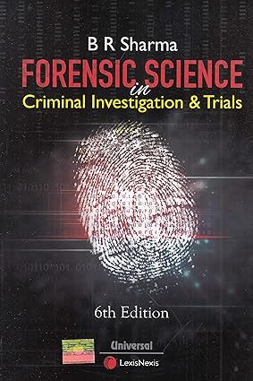 Forensic Science in Criminal Investigation and Trials 6th Edition 2020