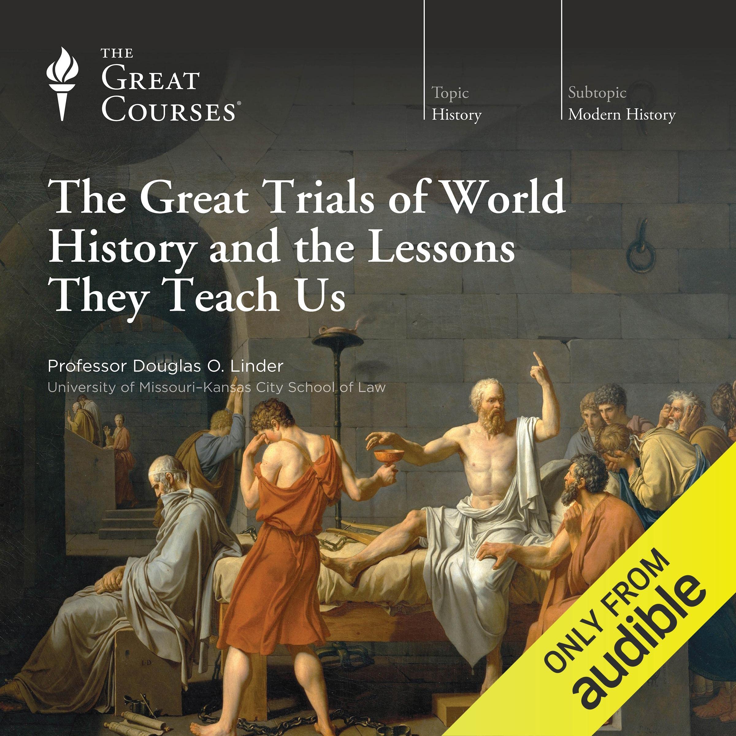 Cover art for The Great Trials of World History and the Lessons They Teach Us