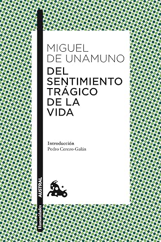 Del sentimiento trágico de la vida (Clásica)