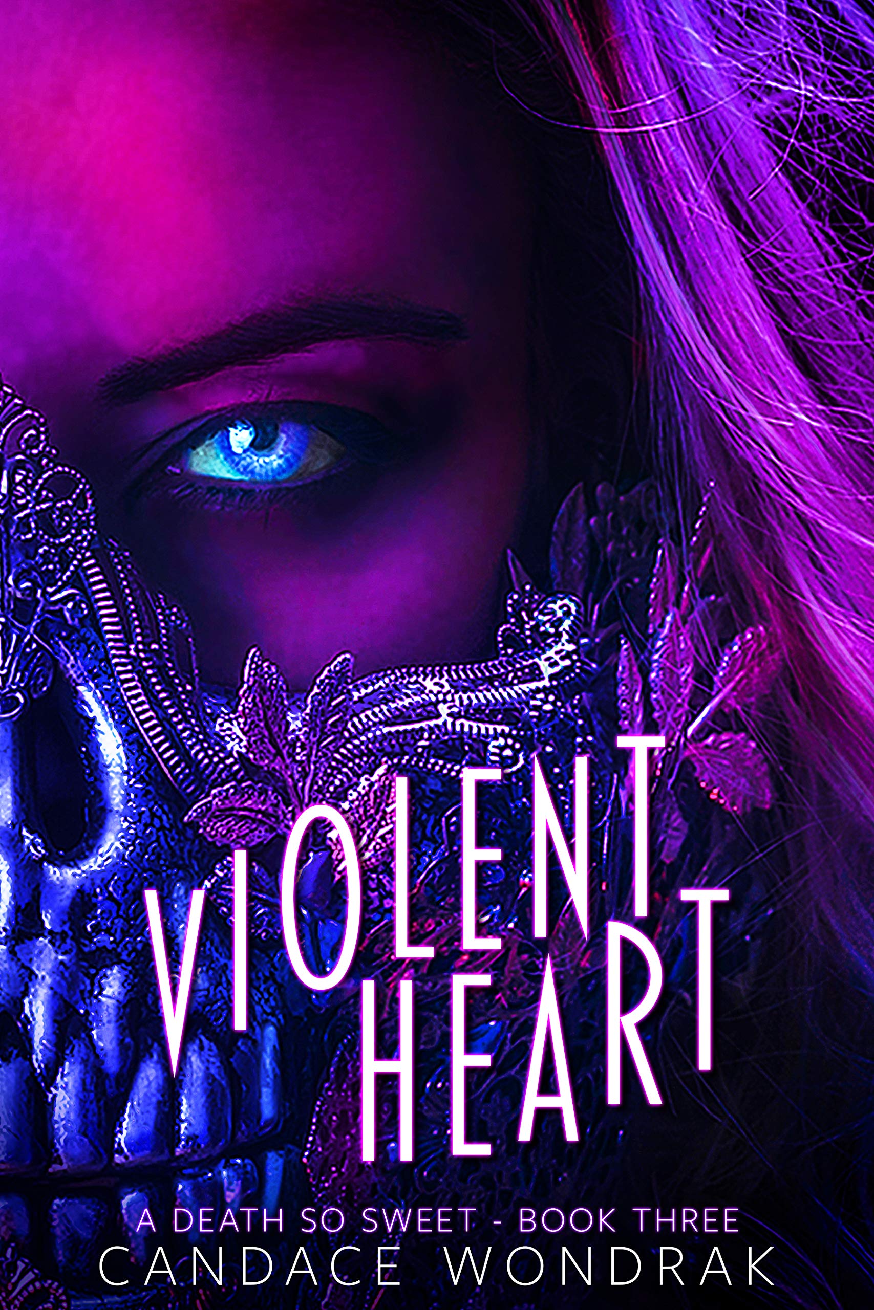Violent Heart (A Death So Sweet Book 3)