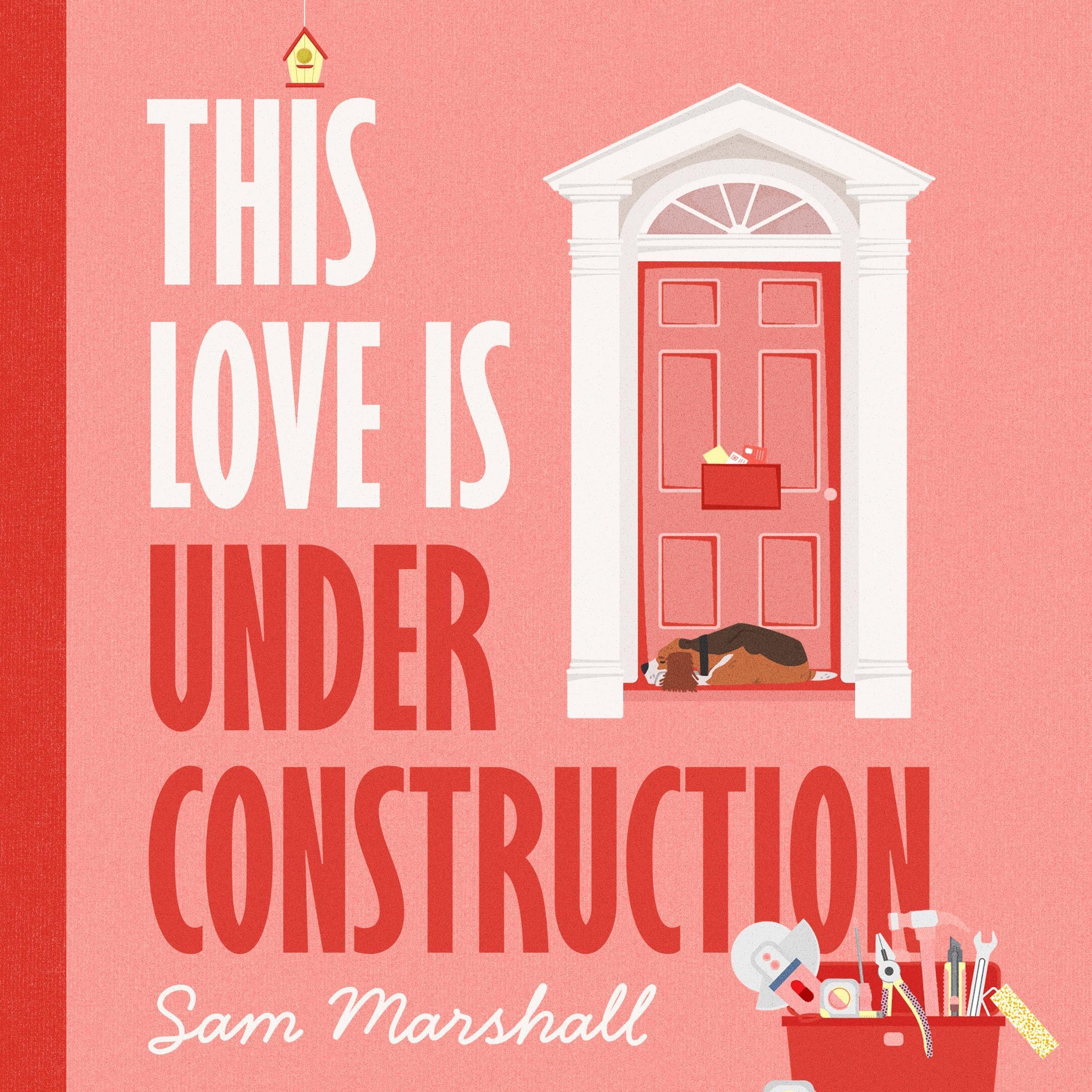 This Love Is Under Construction