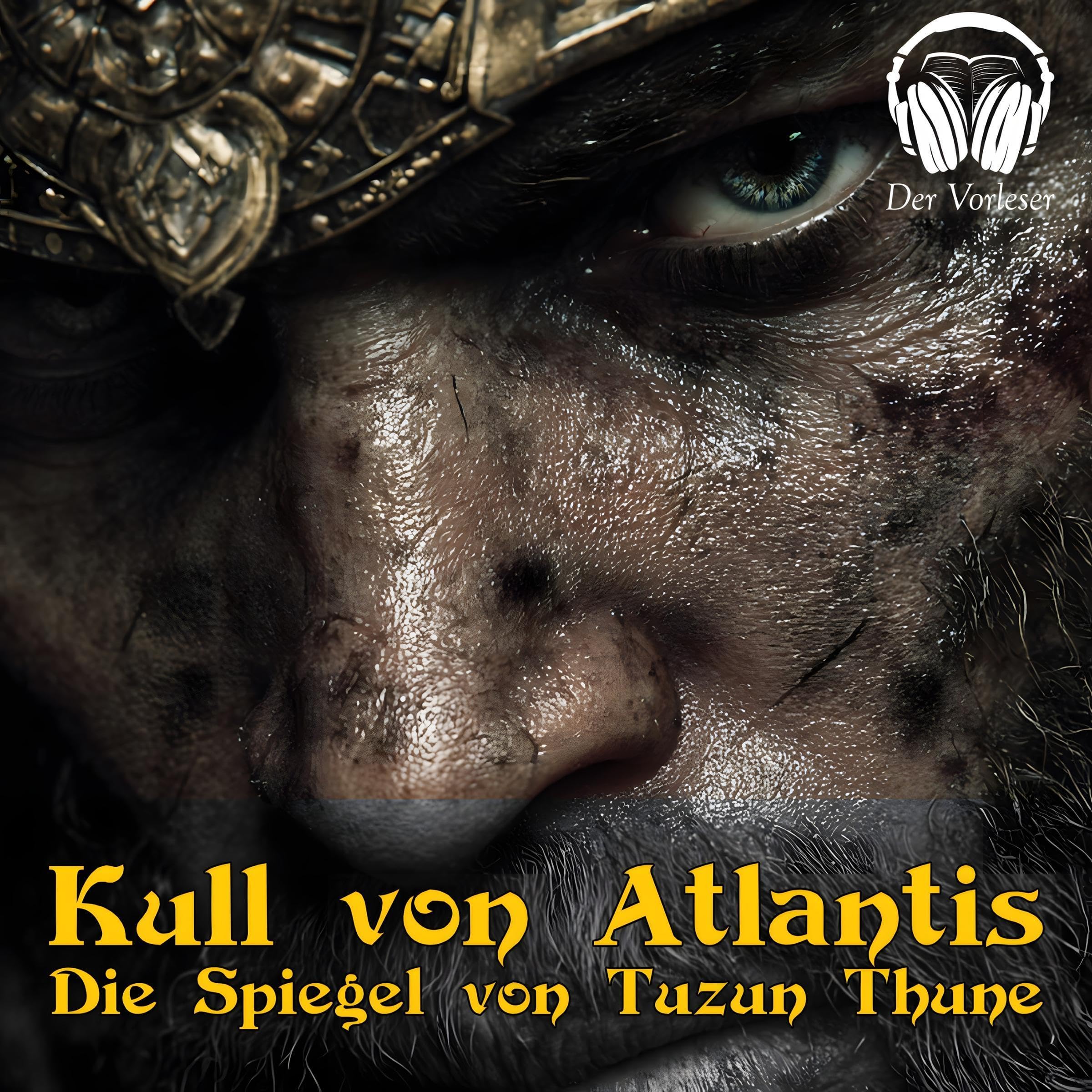 Cover art for Kull von Atlantis - Die Spiegel von Tuzun Thune