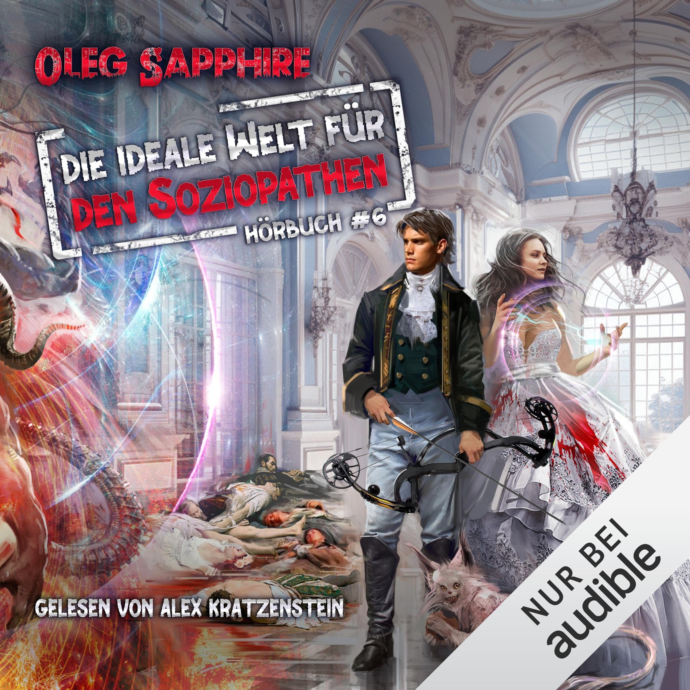 Cover art for Die ideale Welt für den Soziopathen - Buch 6