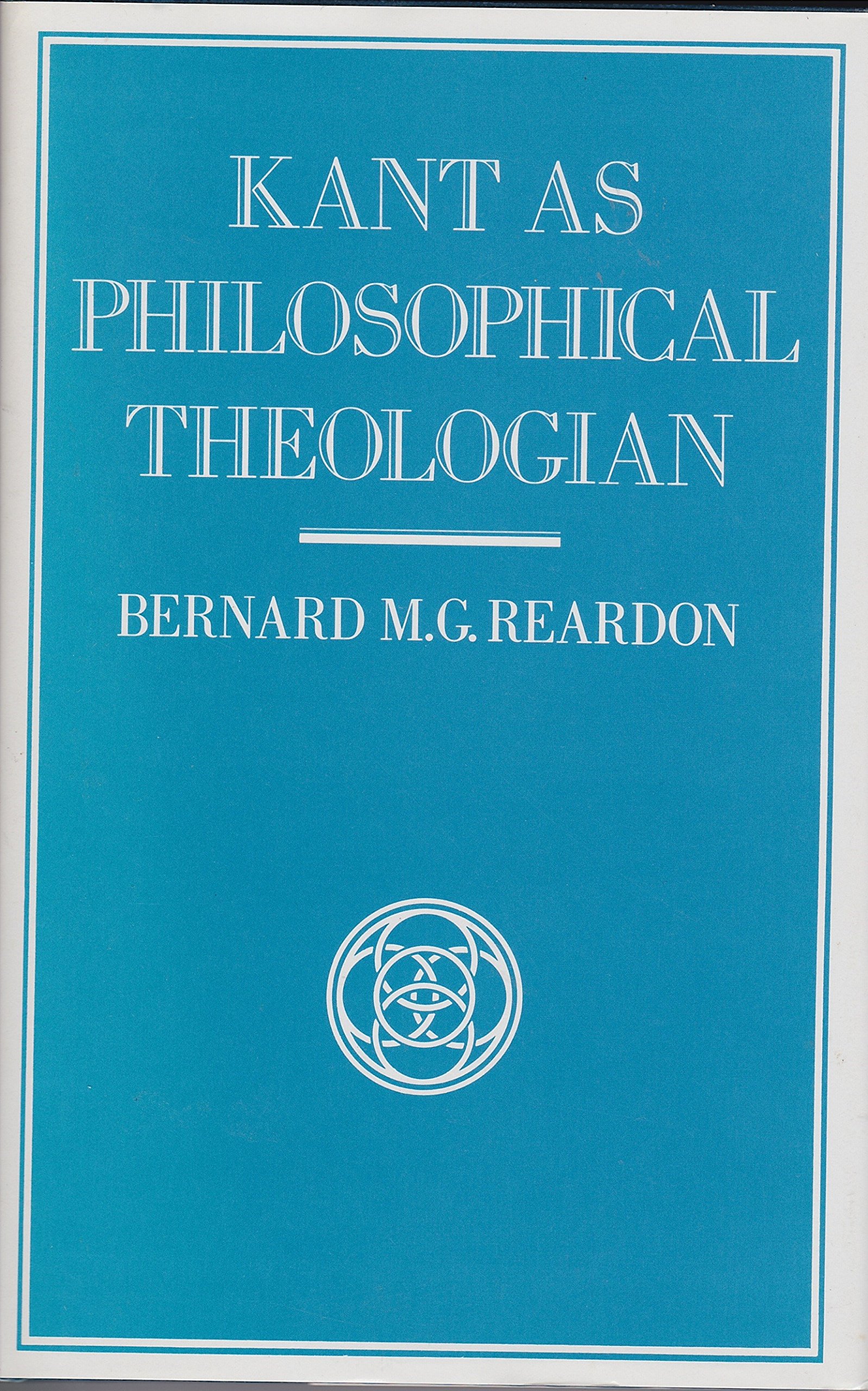 Buy Kant As Philosophical Theologian — BookShops.in