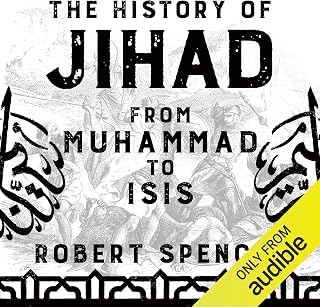 The History of Jihad: From Muhammad to ISIS