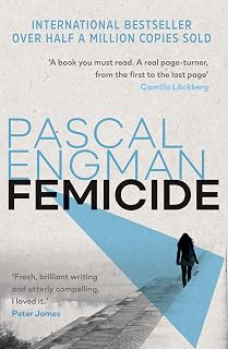Femicide: OVER A MILLION COPIES SOLD WORLDWIDE (Vanessa Frank Book 1)