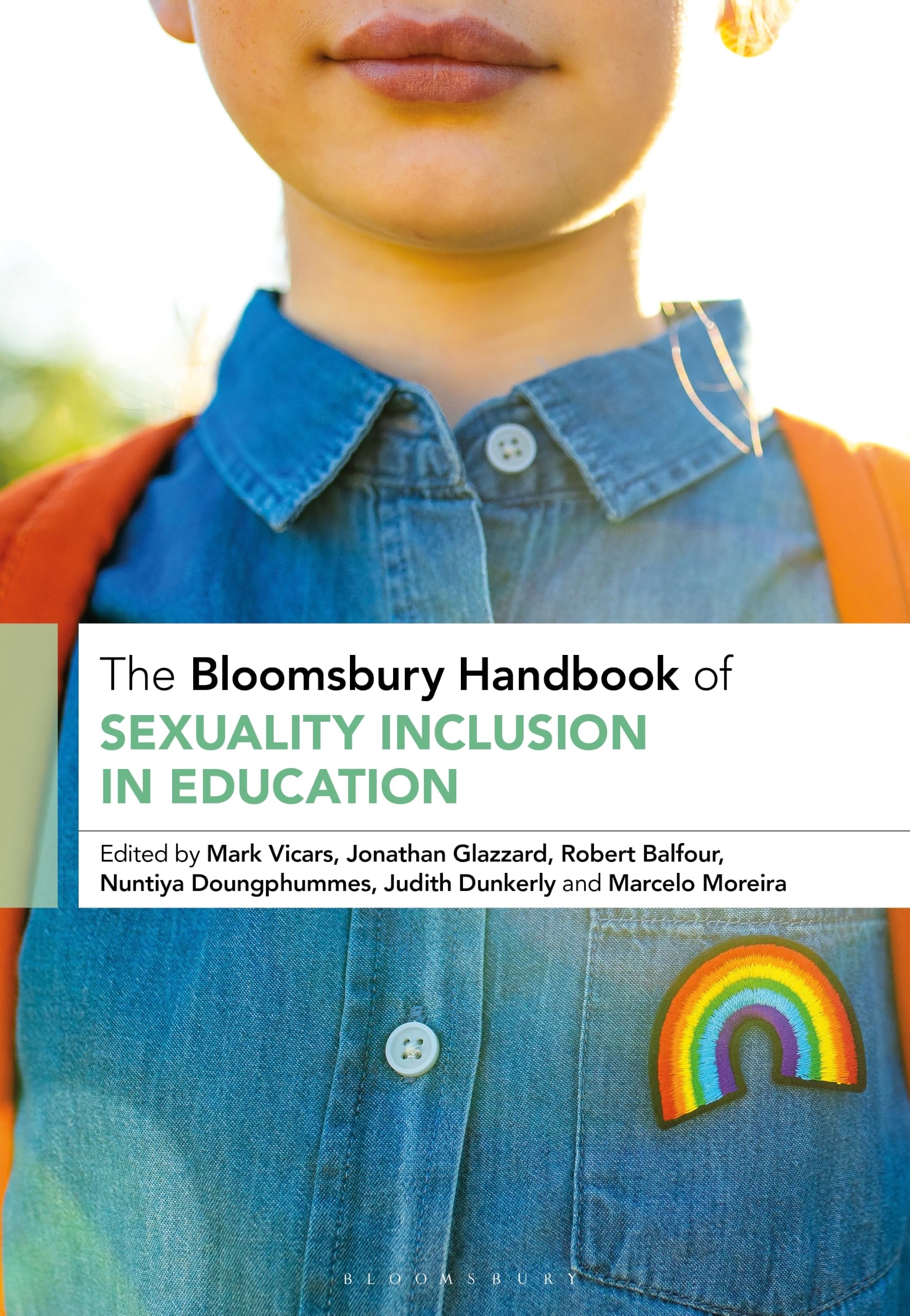 The Bloomsbury Handbook of Sexuality Inclusion in Education