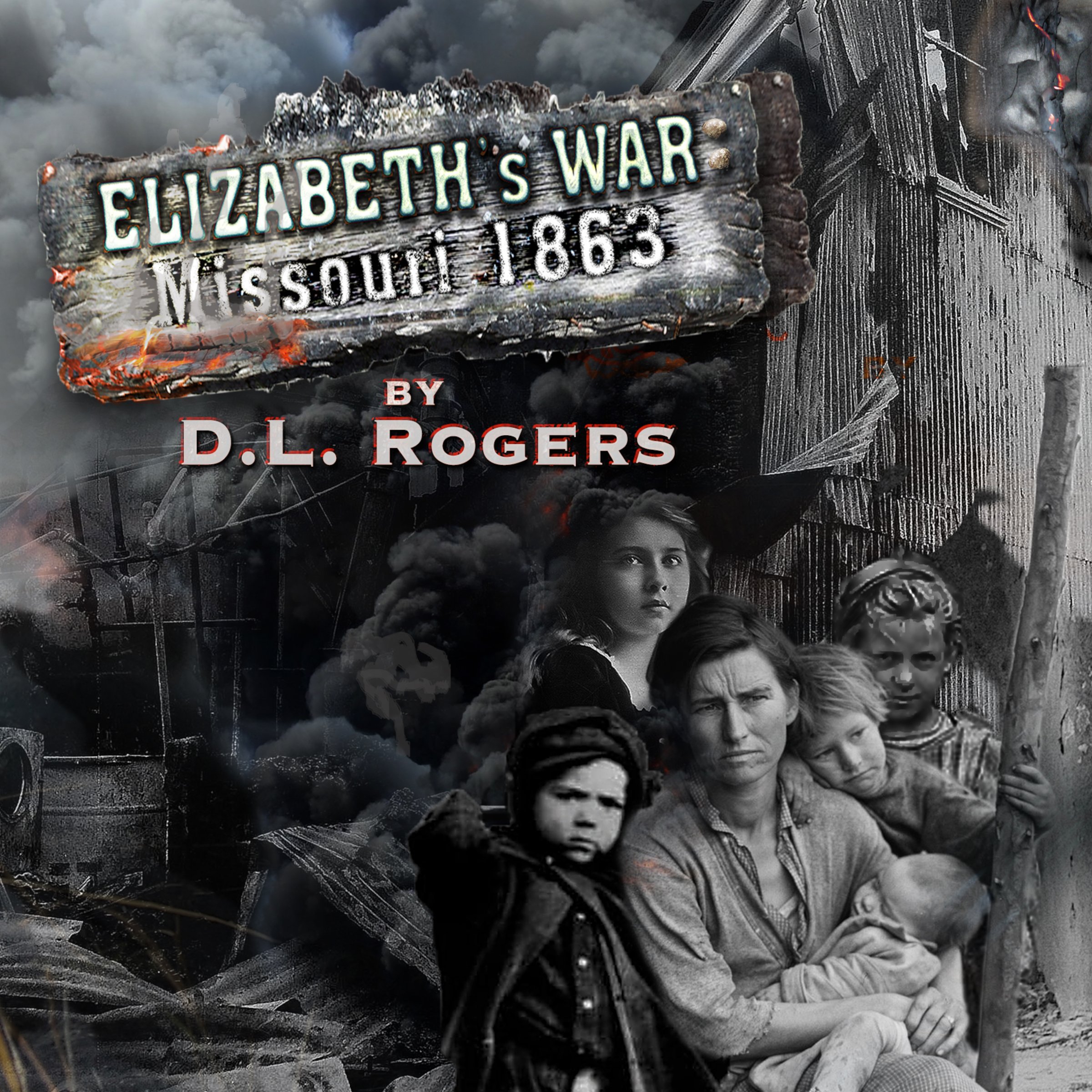 Elizabeth's War: Missouri 1863