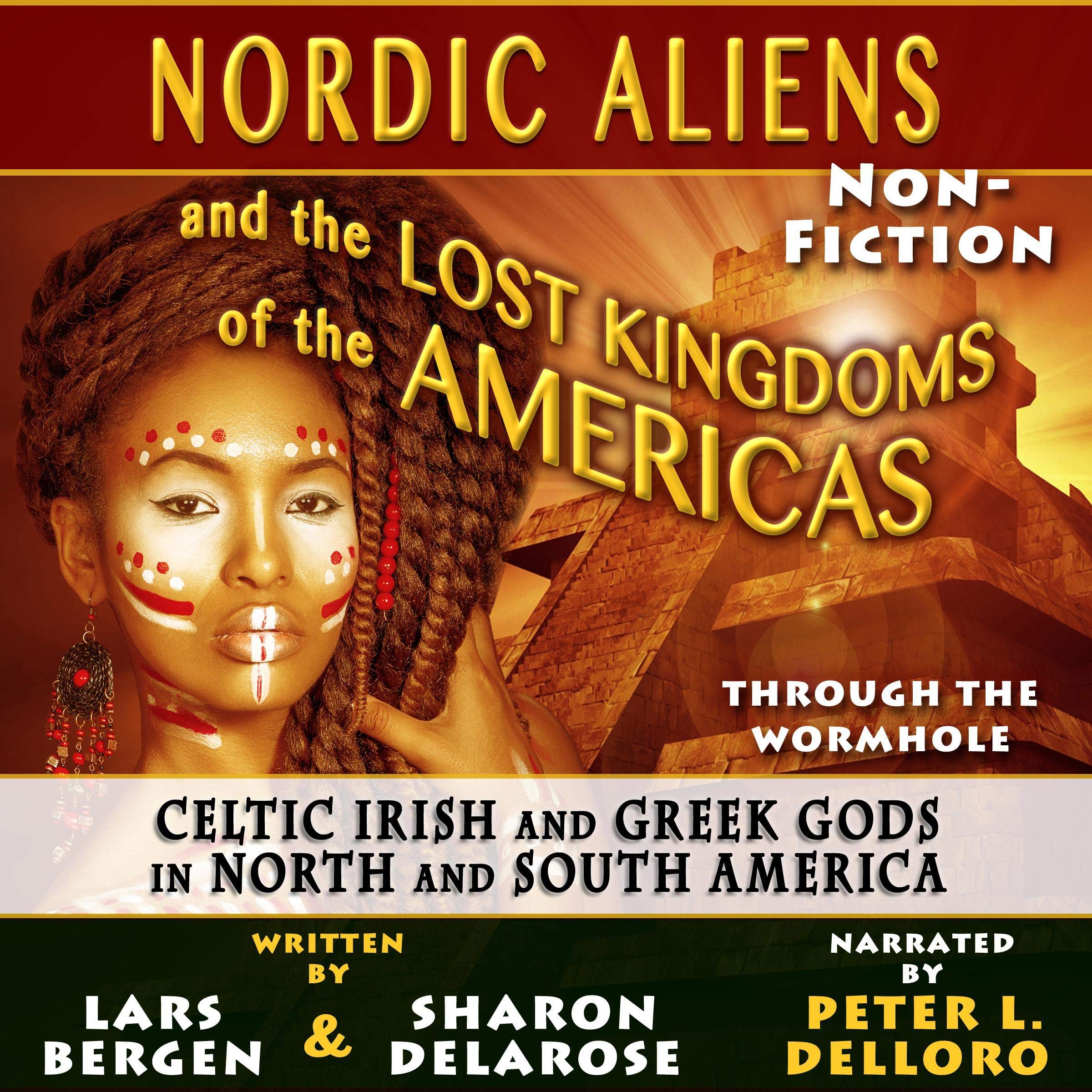 Cover art for Nordic Aliens and the Lost Kingdoms of the Americas