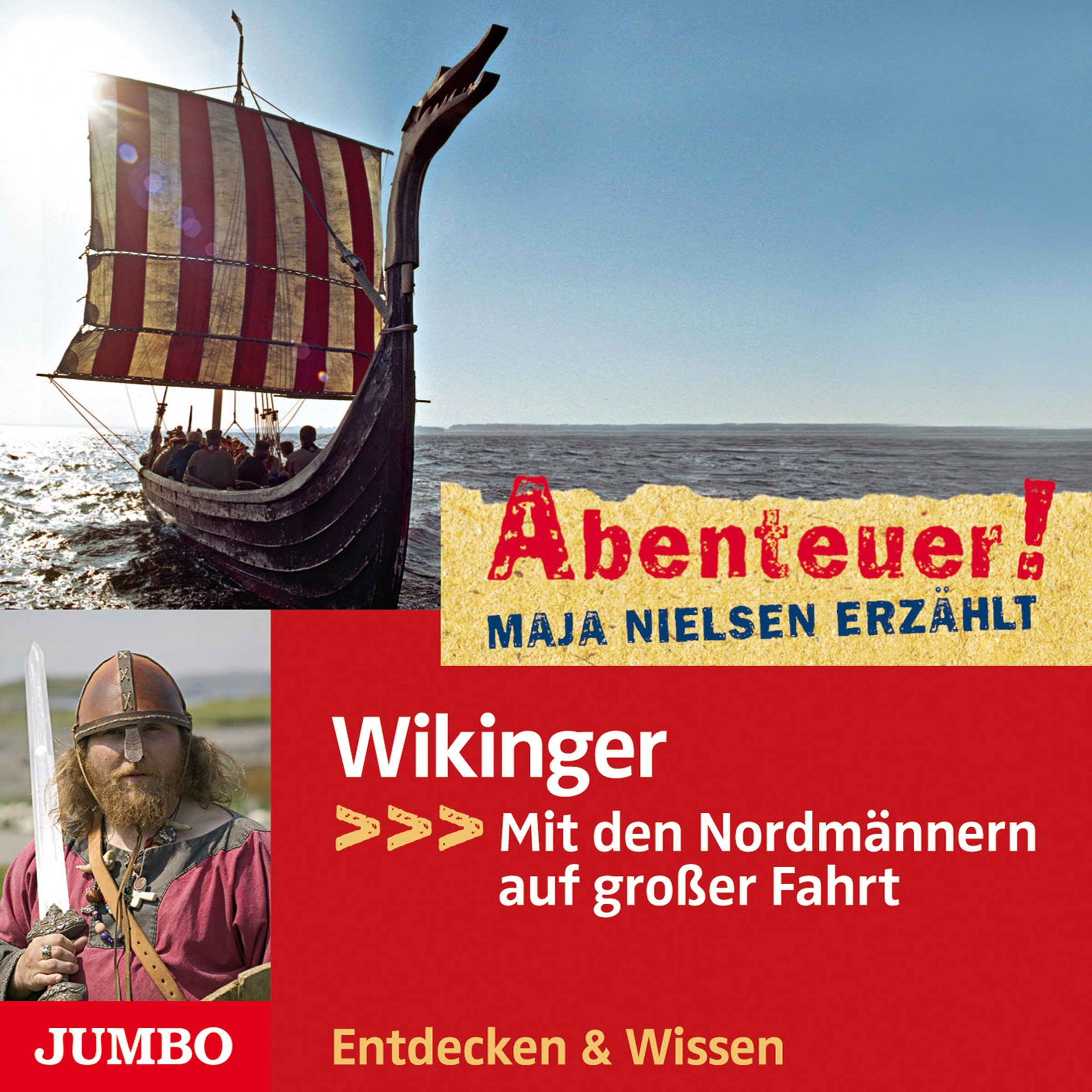 Wikinger - Mit den Nordmännern auf großer Fahrt