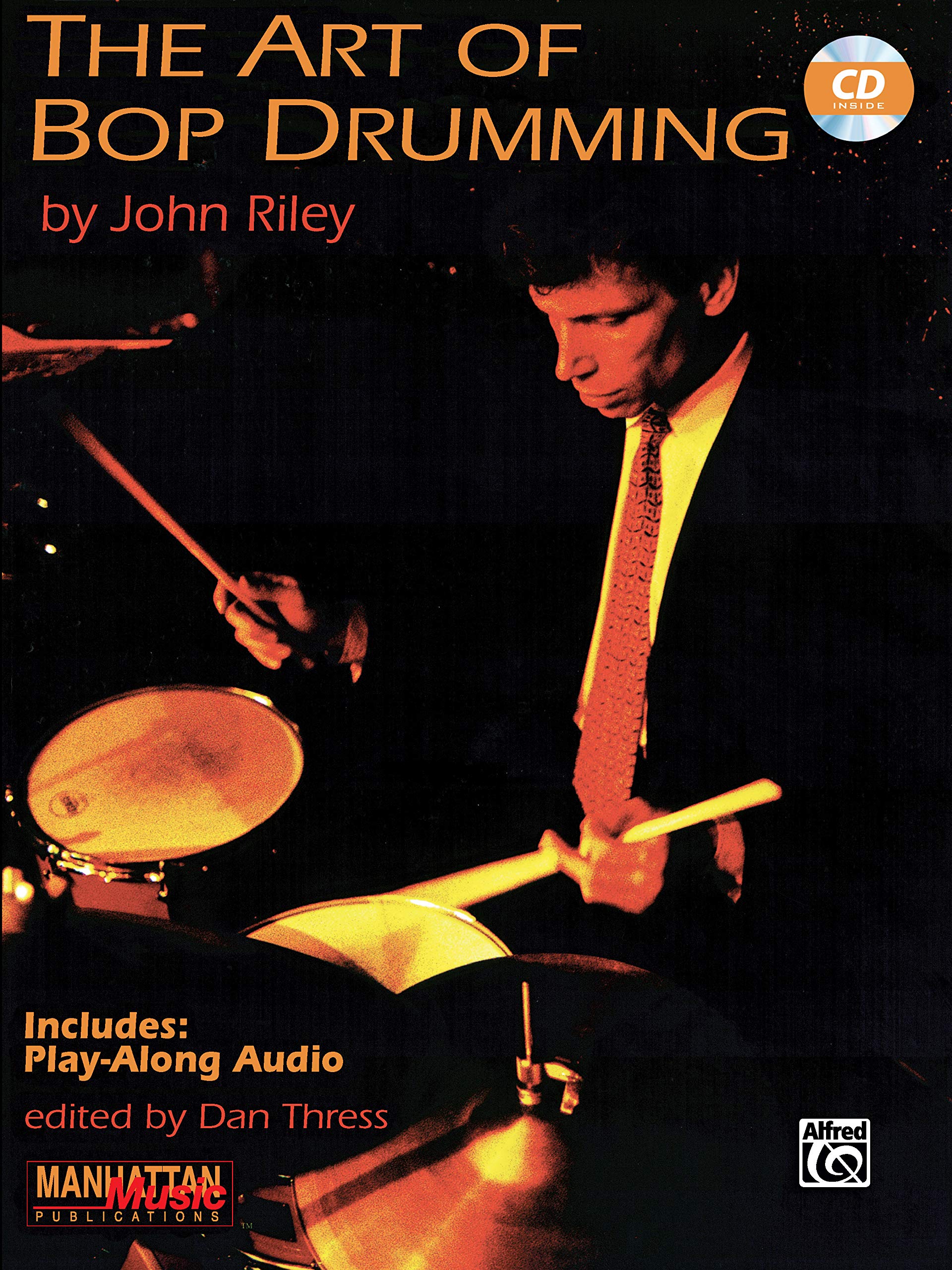 The Art of Bop Drumming: Book & Online Audio