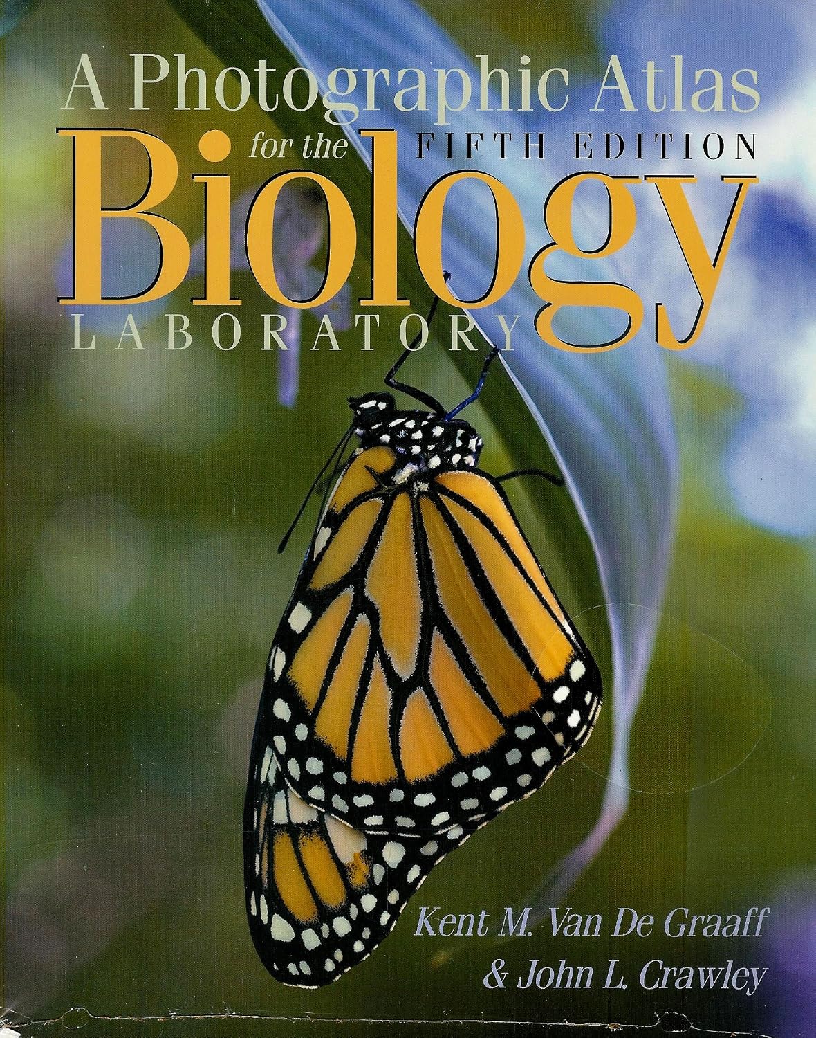 A Photographic Atlas for the Biology Laboratory: Van De Graaff, Kent M., Crawley, John L ...