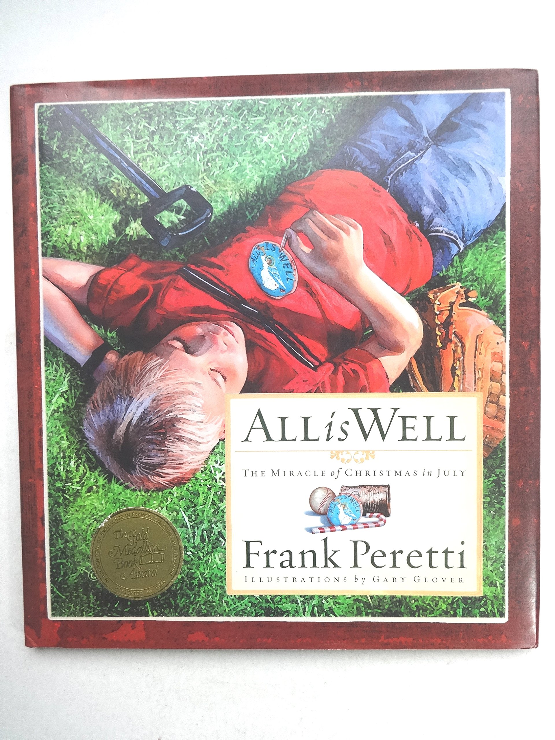 Buy All Is Well: The Miracle of Christmas in July — BookShops.in