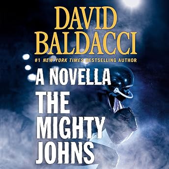 The Mighty Johns Audiobook by David Baldacci episode artwork