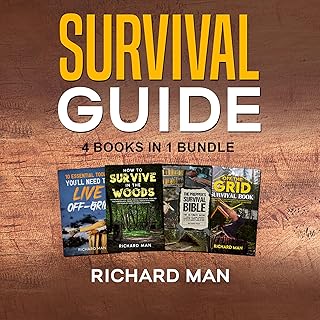 4 in 1 Bundle Off the Grid Survival Book, Prepper's Survival Bible, How to Survive in the Woods, 10 Essential Tools to Live Off-Grid: Off the Grid Living, Survival & Bushcraft
