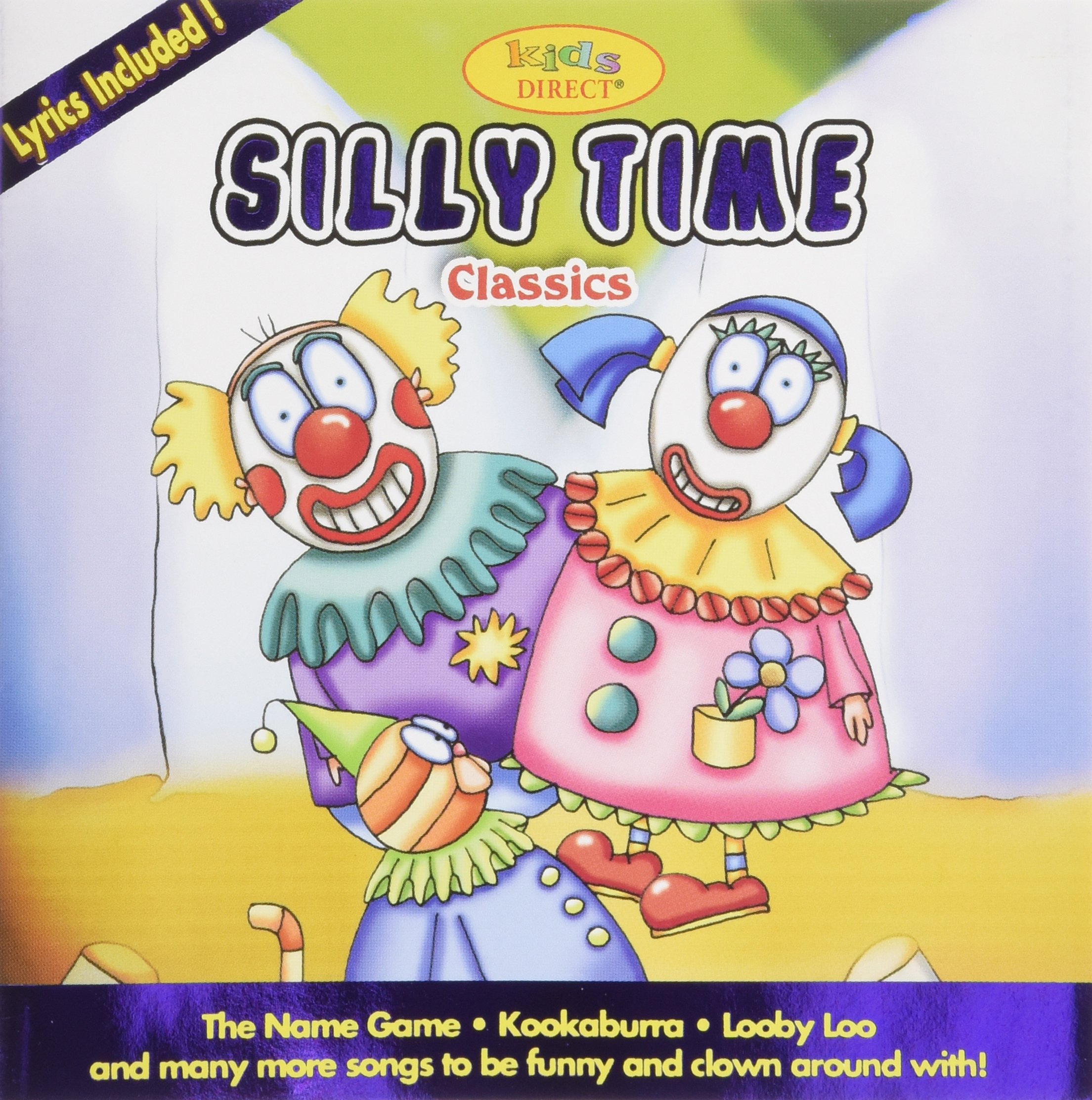 Silly Time Classics/Various [Audio CD] Silly Time Classics and Various