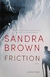Friction (LARGE PRINT HARD-COVER)