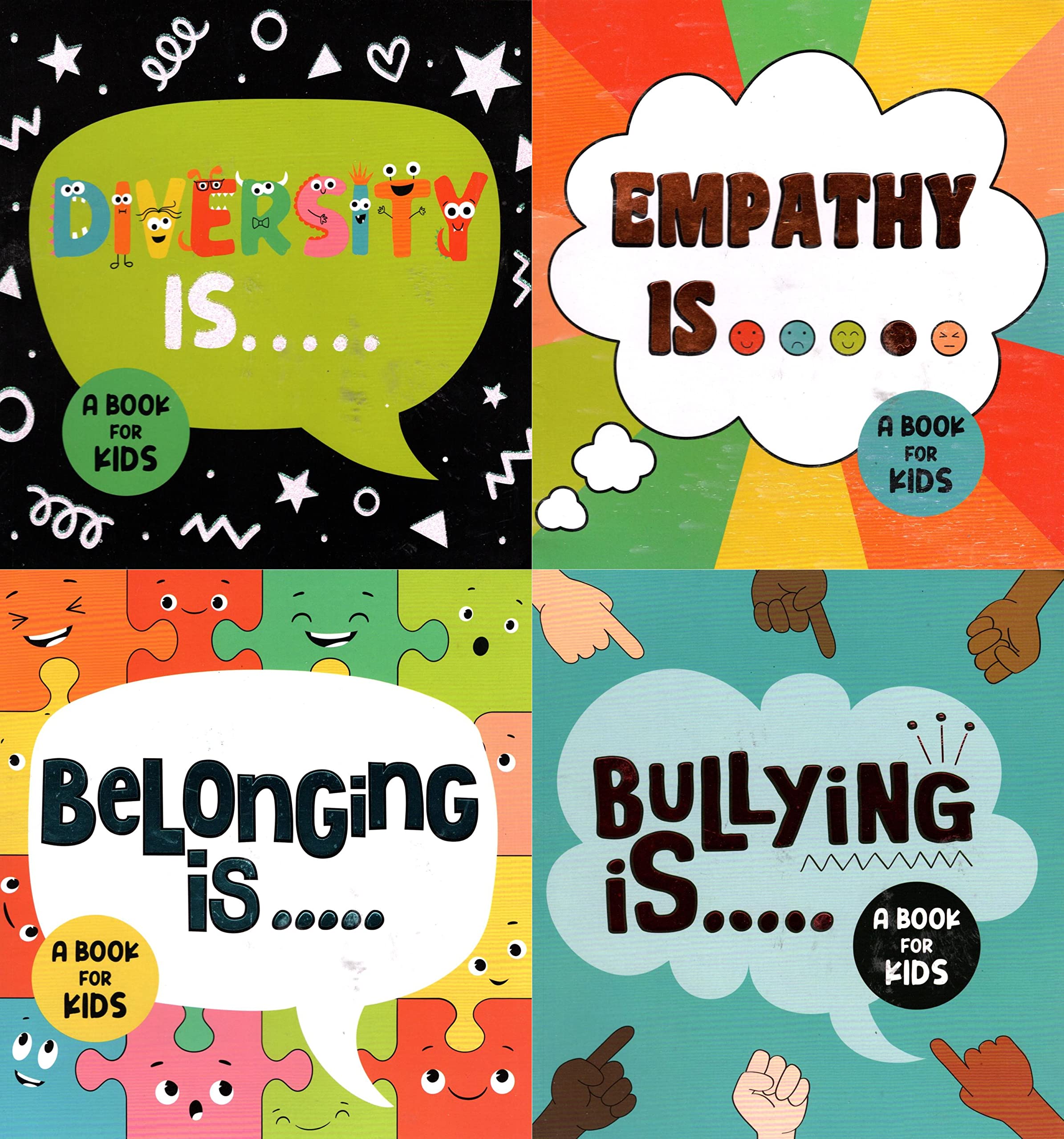 Bullying is.., Belonging is.., Empathy is.., Diversity is.. - Children's Book (Set of 4 Books) Paperback – January 1, 2020