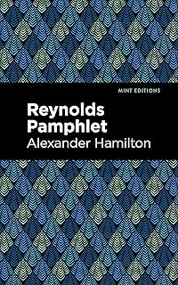 Reynolds Pamphlet (Mint Editions (Historical Documents and Treaties))