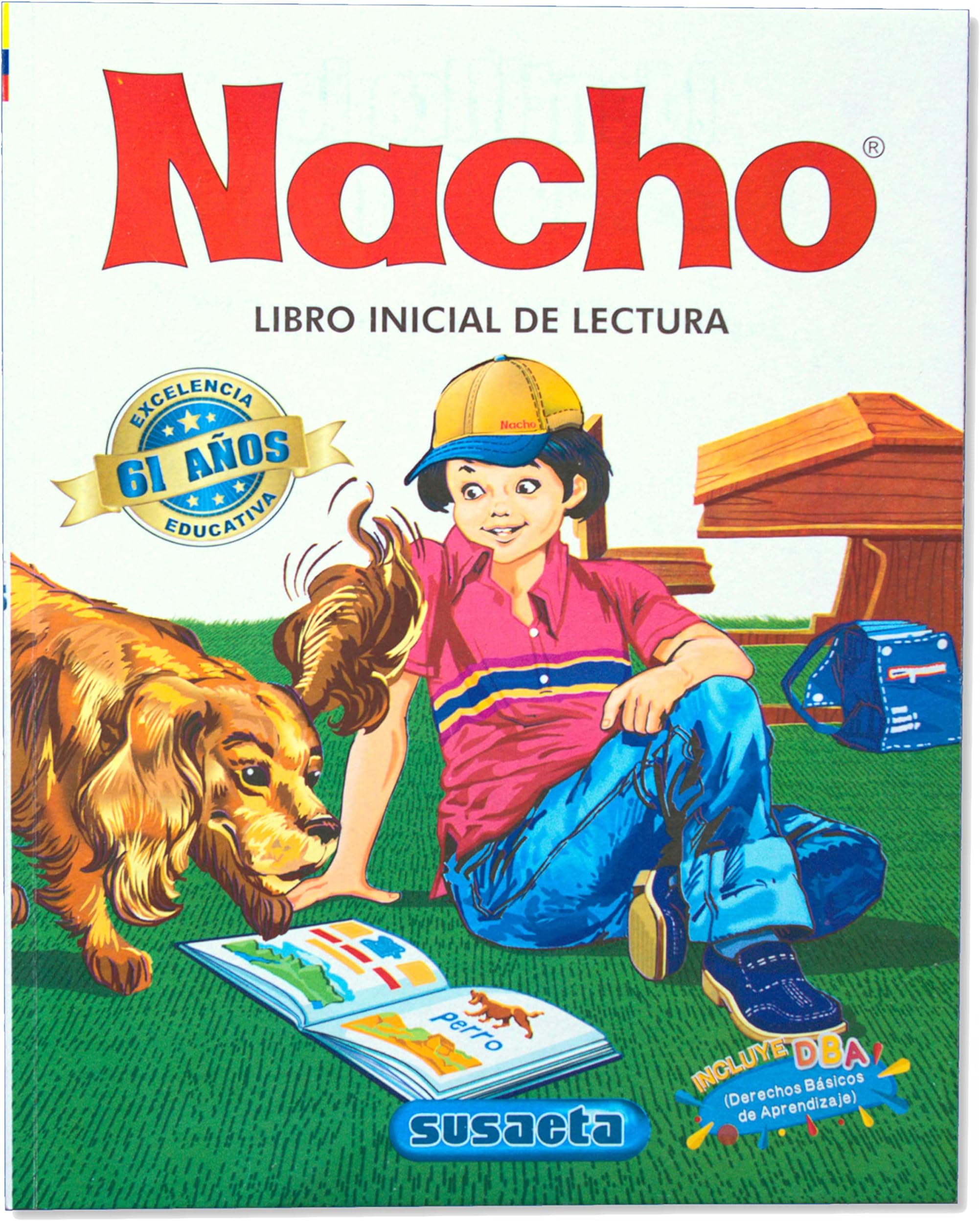 Nacho: Libro Inicial de Lectura (Coleccion Nacho)