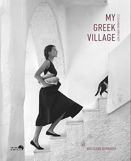 My Greek Village: A Swiss Photographer’s Greek Village