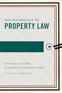 The Psychology of Property Law (Psychology and the Law, 3)