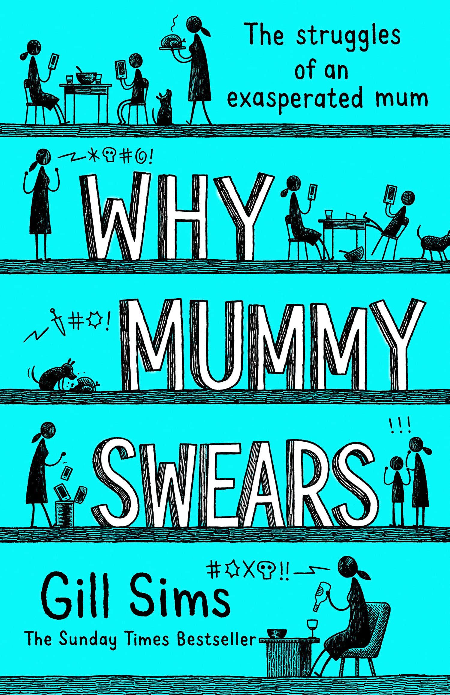 Why Mummy Swears — Gill Sims
