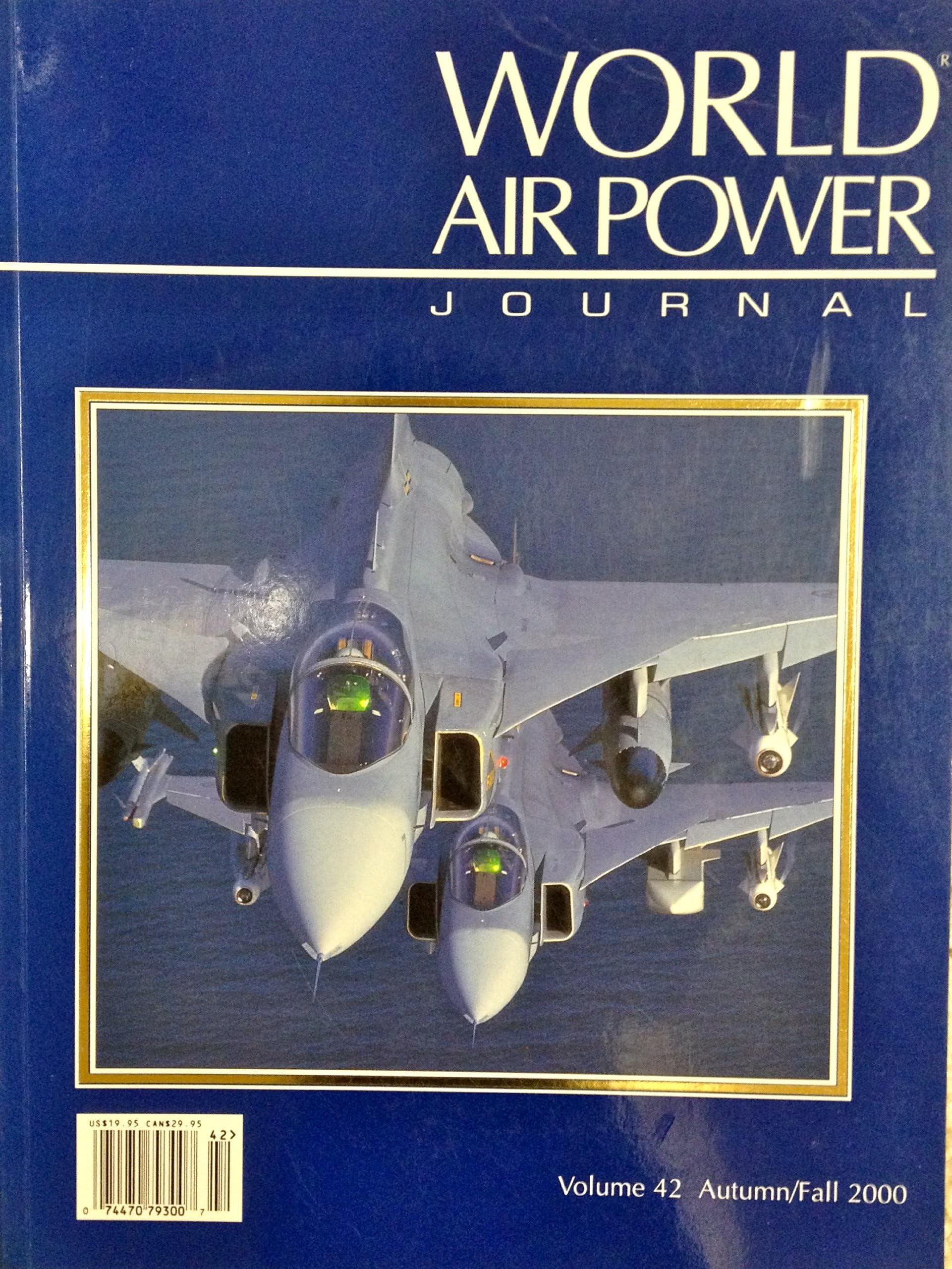 World Air Power Journal, Vol. 42, Autumn/Fall 2000 Paperback