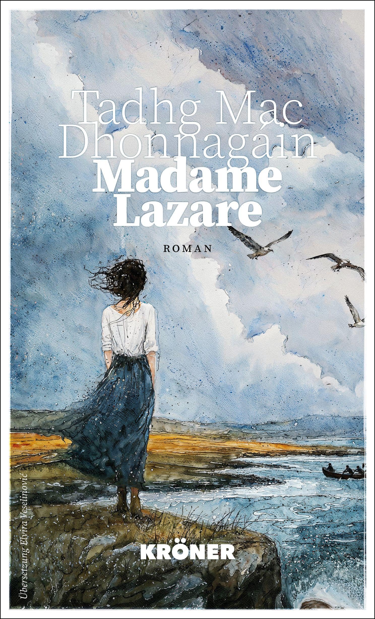 Madame Lazare: Roman; aus dem Irischen übersetzt, irischer Bestseller, preisgekrönt