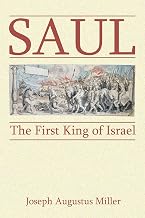 Saul, The First King of Israel