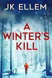 A Winter’s Kill