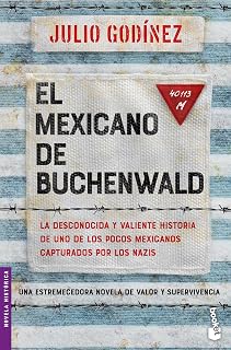 El mexicano de Buchenwald / The Mexican of Buchenwald (Spanish Edition)
