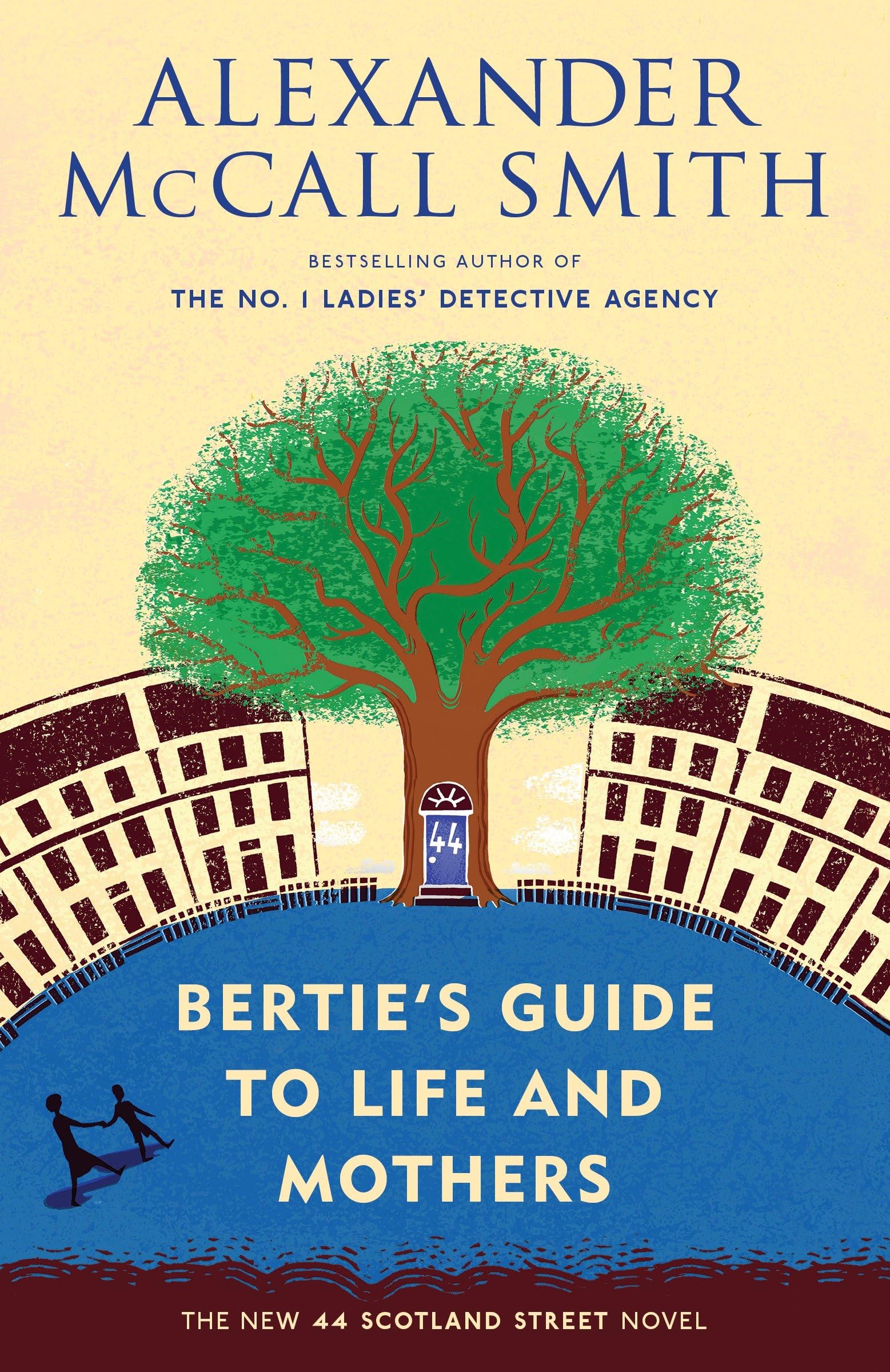 Buy Bertie's Guide to Life and Mothers: 44 Scotland Street Series (9) — BookShops.in