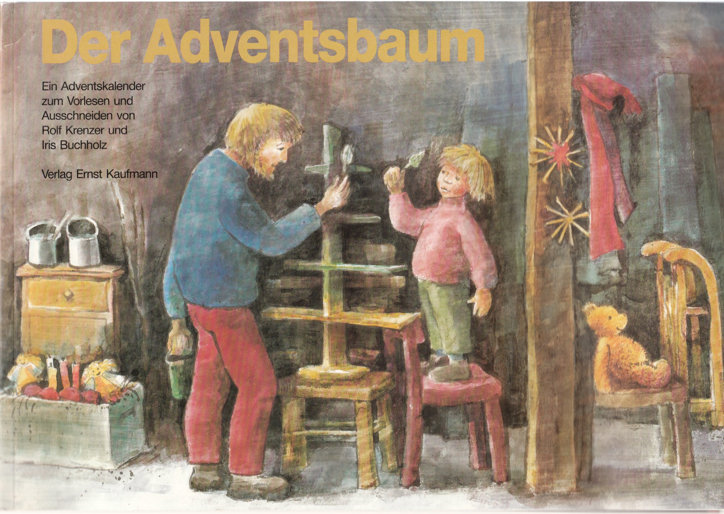 Der Adventsbaum: Ein Adventskalender zum Vorlesen und Ausschneiden