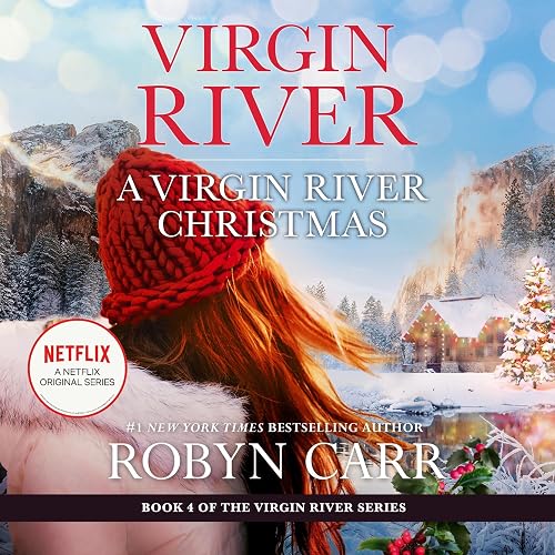 A Virgin River Christmas: Virgin River, Book 4