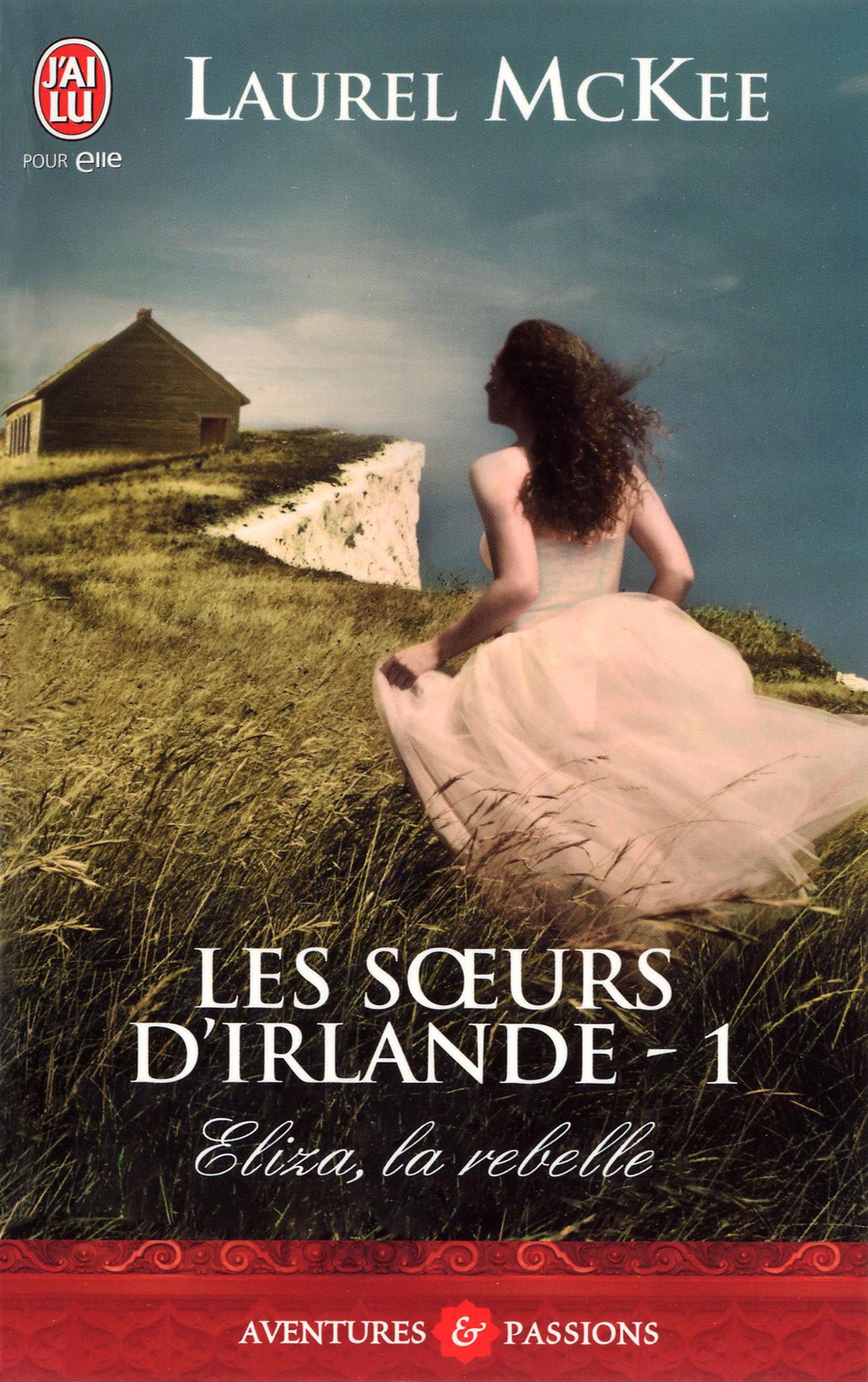 Les soeurs d'Irlande (Tome 1) - Eliza, la rebelle (Les sœurs d'Irlande)