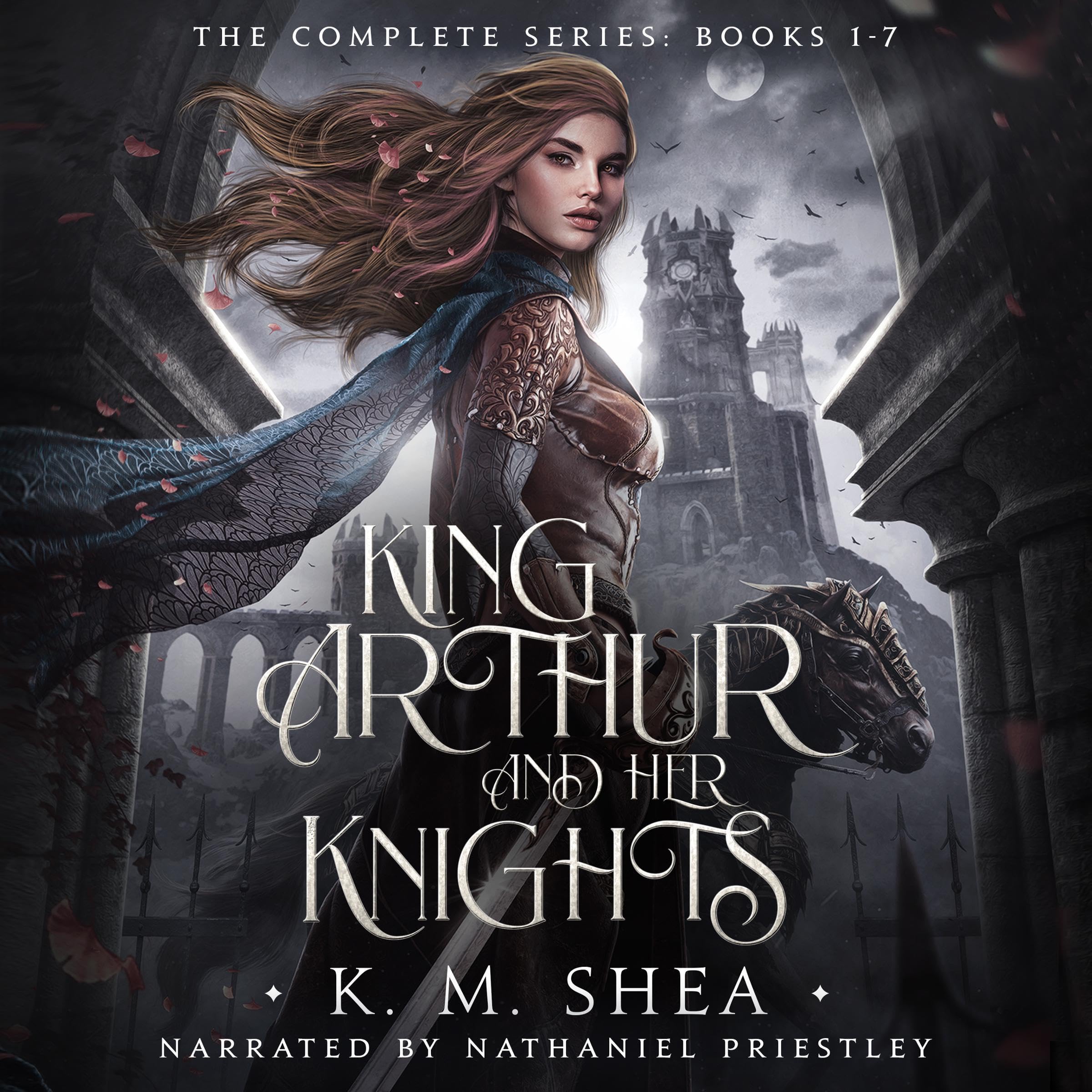 King Arthur and Her Knights: The Complete Series: Books 1-7