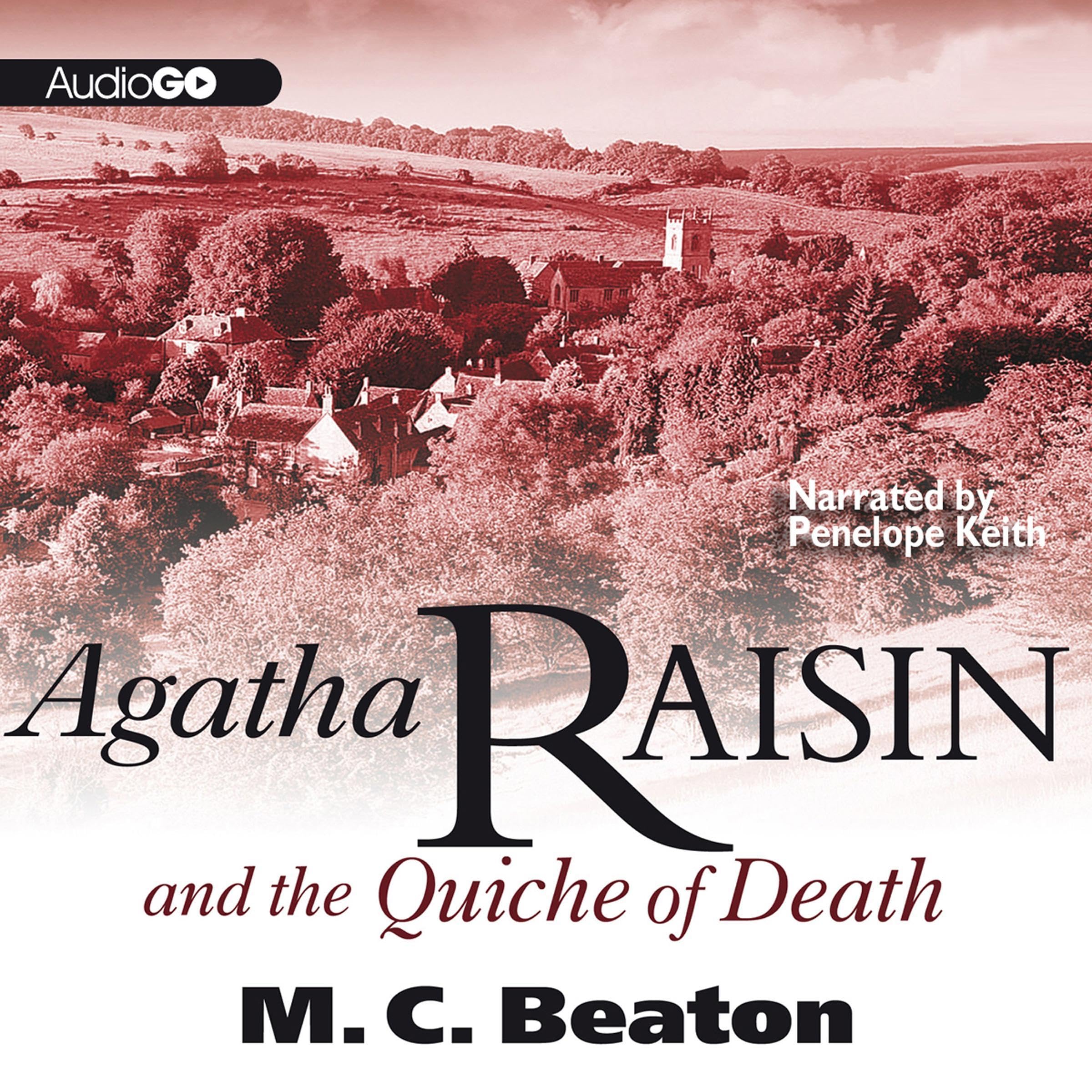 Cover art for Agatha Raisin and the Quiche of Death
