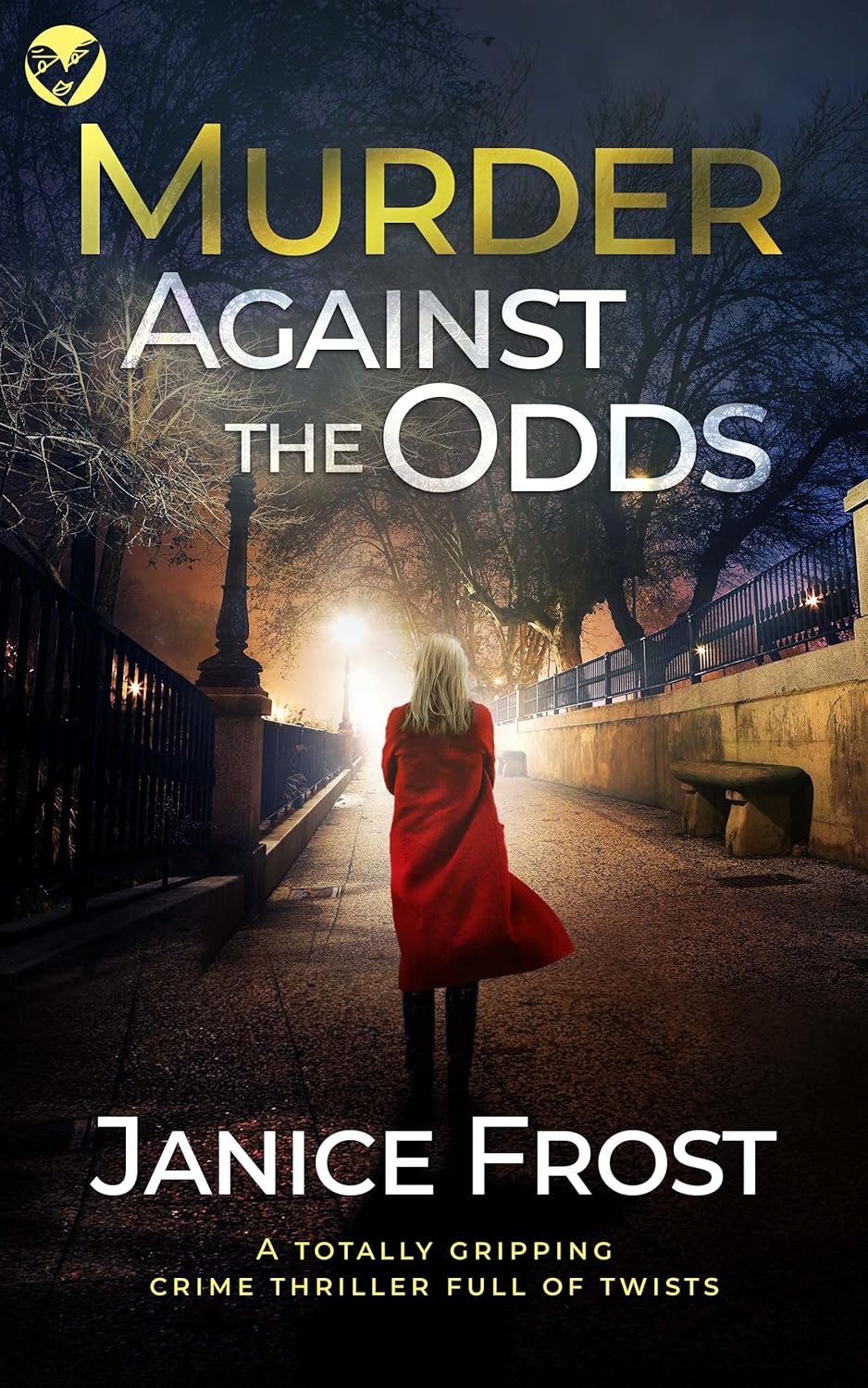 MURDER AGAINST THE ODDS a totally gripping crime thriller