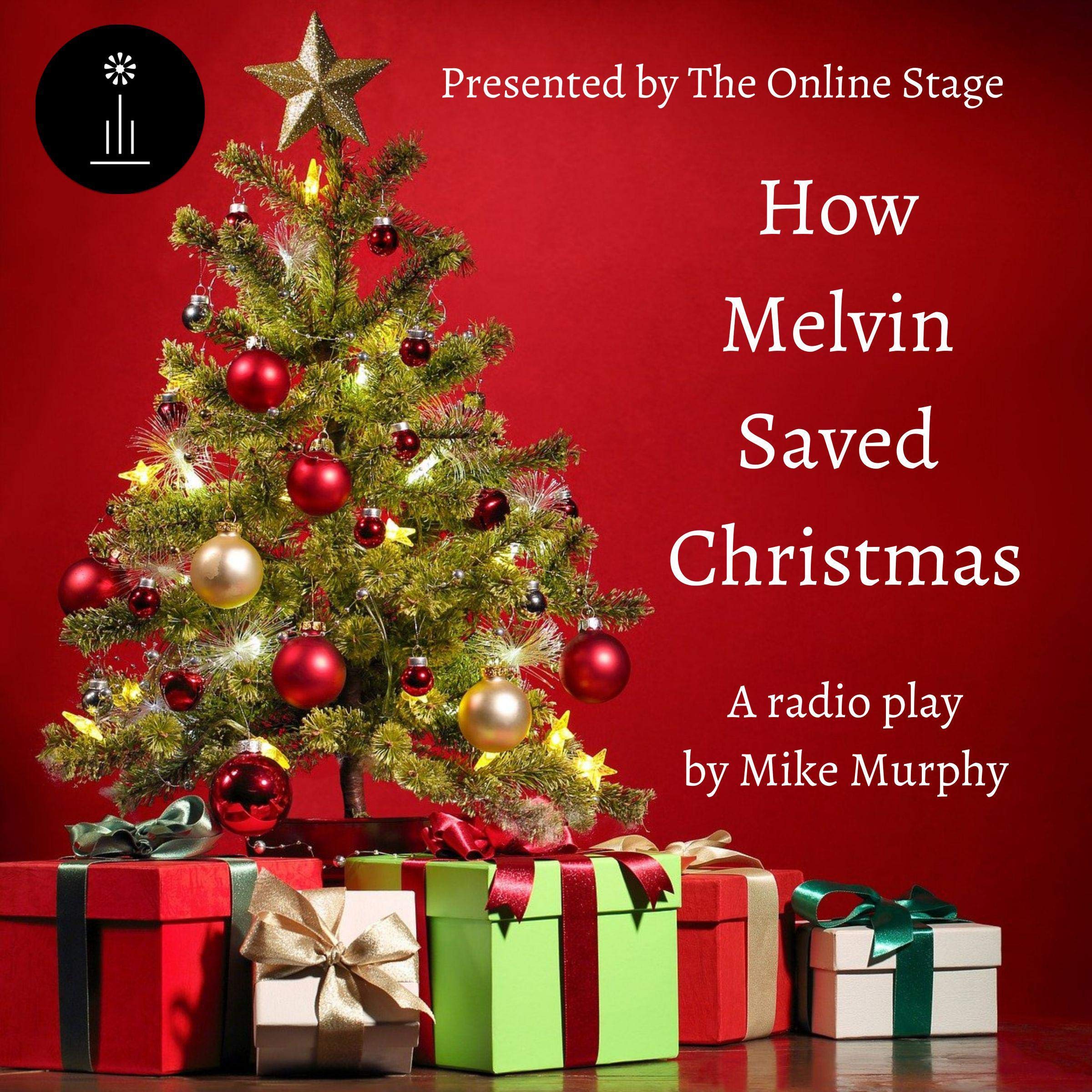 How Melvin Saved Christmas