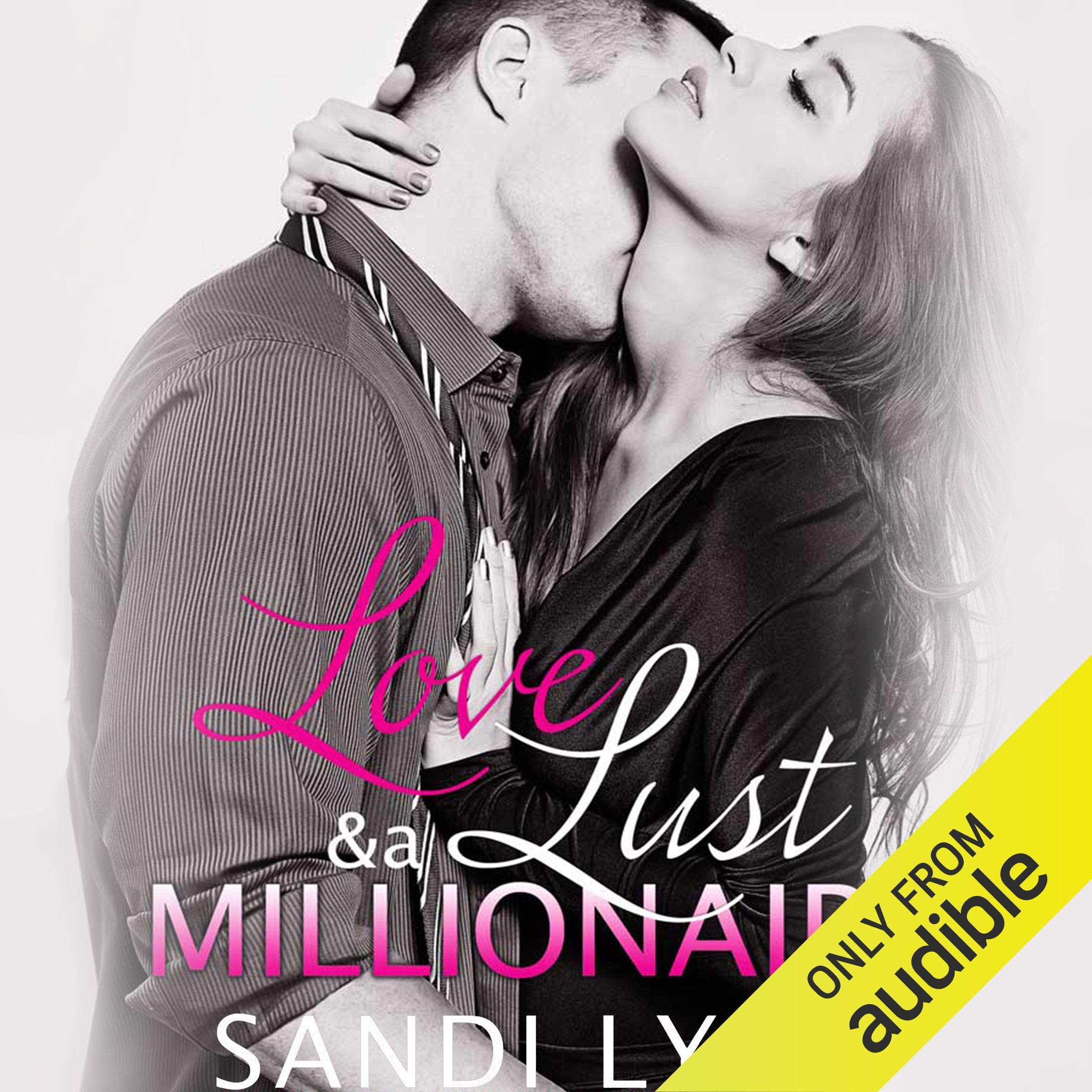 Cover art for Love, Lust and a Millionaire