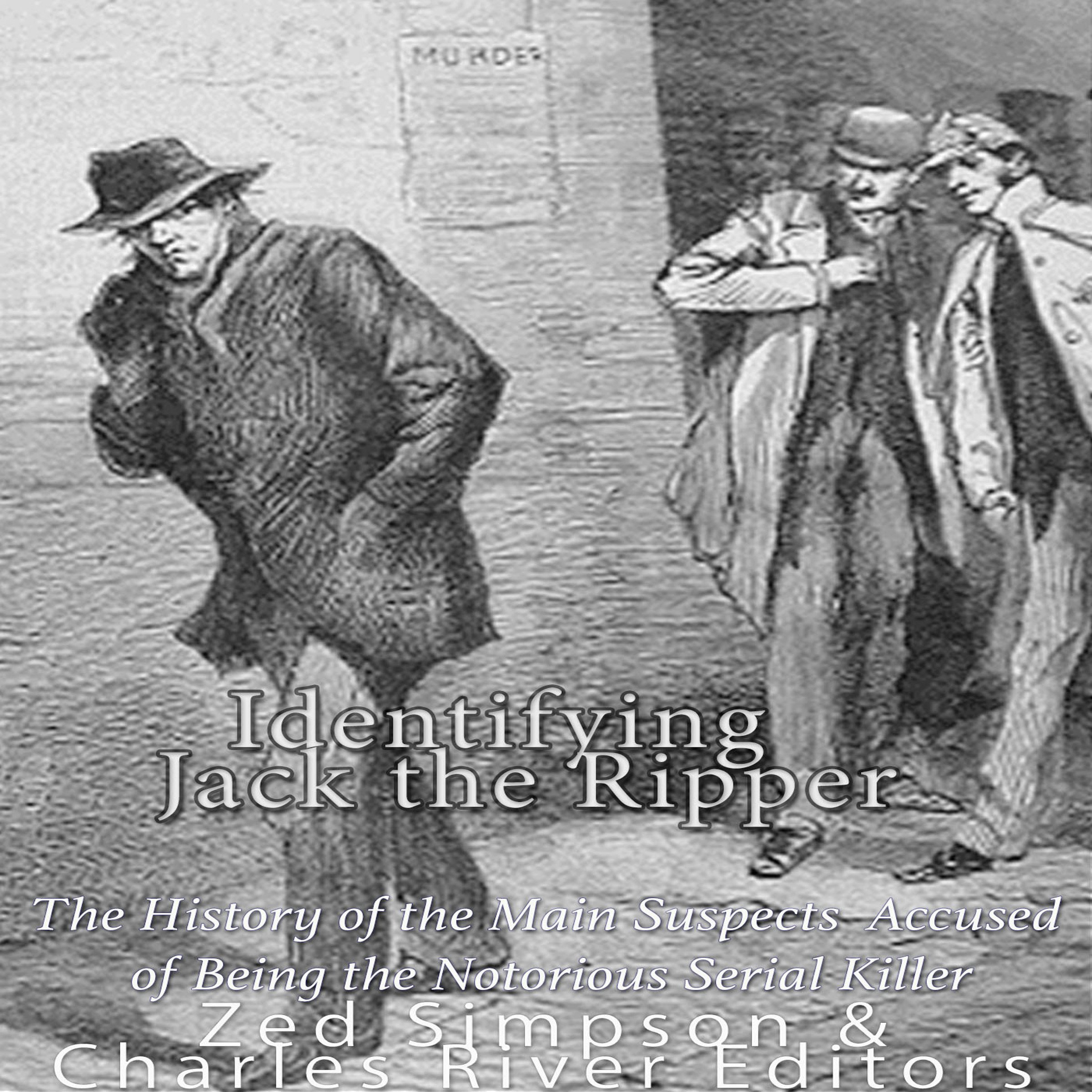 Identifying Jack the Ripper