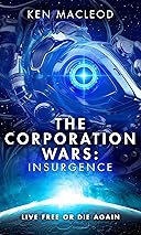 The Corporation Wars: Insurgence